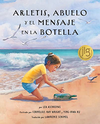 Arletis, Abuelo Y El Mensaje En La Botella (Spanish Edition)