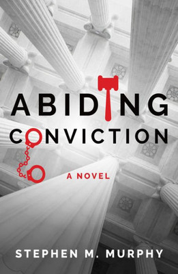 Abiding Conviction (3) (A Dutch Francis Thriller)