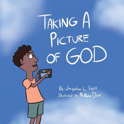 Taking A Picture Of God