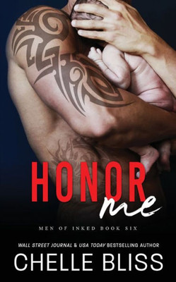 Honor Me (Men Of Inked)