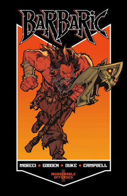 Barbaric Vol. 1: Murderable Offenses (1)