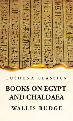 Books On Egypt And Chaldaea