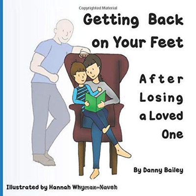 Getting Back on Your Feet: After Losing a Loved One