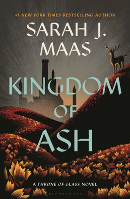 Kingdom Of Ash (Throne Of Glass, 7)