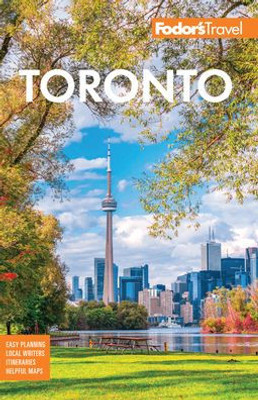 Fodor'S Toronto: With Niagara Falls & The Niagara Wine Region (Full-Color Travel Guide)