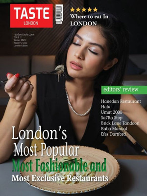 Taste London: Best Restaurants In London; Where To Eat In London (London Taste)
