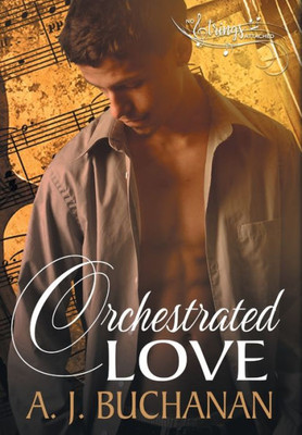 Orchestrated Love (The No Strings Attached)