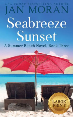 Seabreeze Sunset (Summer Beach)