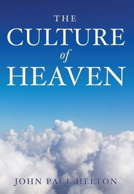 The Culture Of Heaven