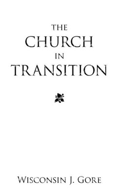The Church In Transition