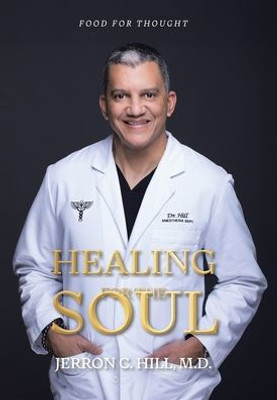 Healing For The Soul: Food For Thought