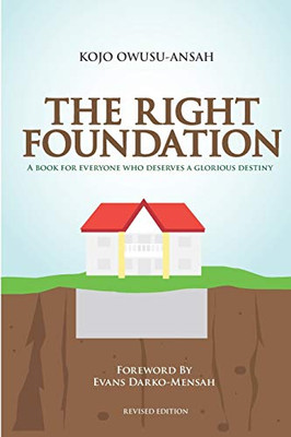 THE RIGHT FOUNDATION