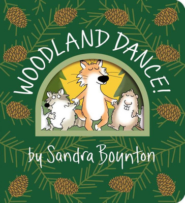 Woodland Dance! (Boynton On Board)