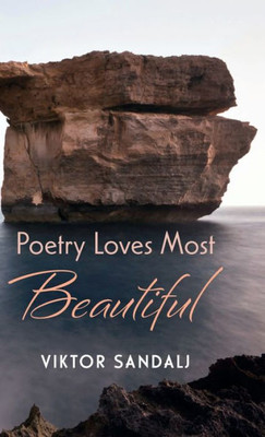 Poetry Loves Most Beautiful