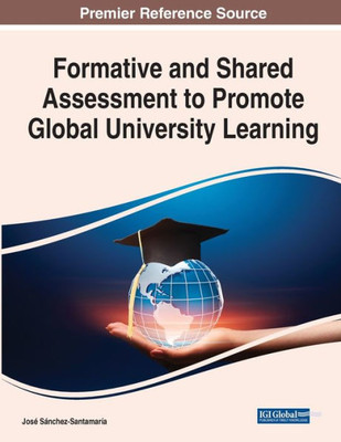 Formative And Shared Assessment To Promote Global University Learning