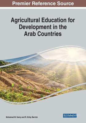 Agricultural Education For Development In The Arab Countries