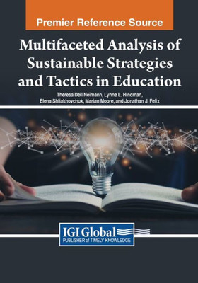 Multifaceted Analysis Of Sustainable Strategies And Tactics In Education