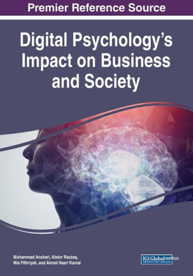Digital Psychology'S Impact On Business And Society