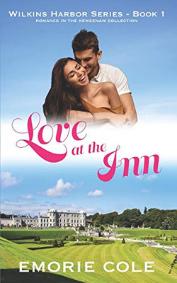 Love at the Inn: Wilkins Harbor Book 1