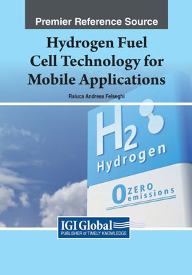 Hydrogen Fuel Cell Technology For Mobile Applications