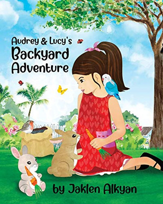 Audrey and Lucy's Backyard Adventure