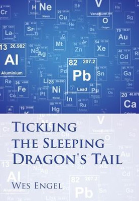 Tickling The Sleeping Dragon'S Tail