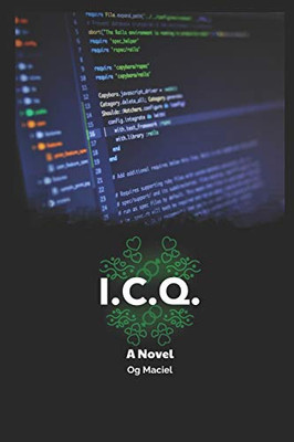 I.C.Q.: A Novel