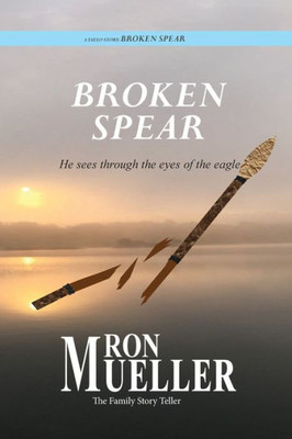 Broken Spear