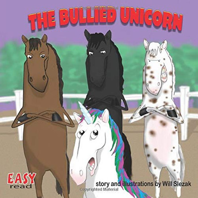 The Bullied Unicorn: