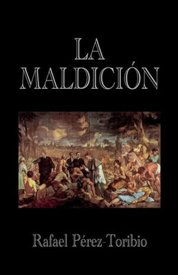 La Maldición (Spanish Edition)