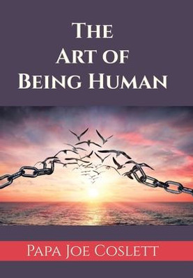 The Art Of Being Human