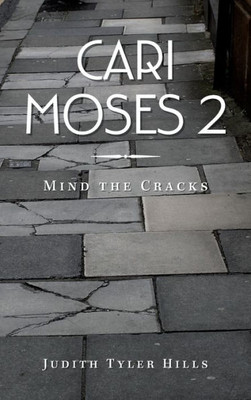 Cari Moses 2: Mind The Cracks