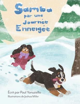 Samba Par Une Journée Enneigée (French Edition)
