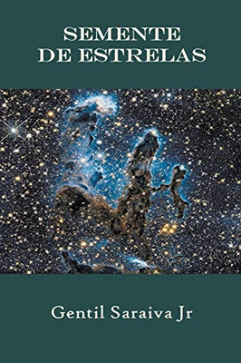 Semente de Estrelas (Portuguese Edition)