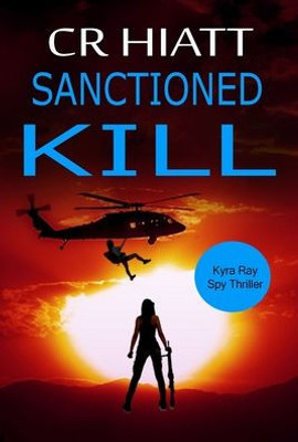 Sanctioned Kill