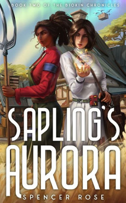 Sapling'S Aurora (The Biokin Chronicles)