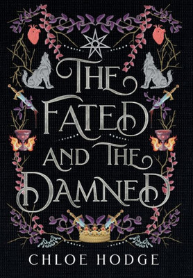 The Fated And The Damned (The Cursed Blood)