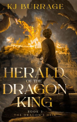 Herald Of The Dragon King (The Dragon'S Heir)