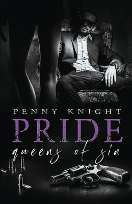 Pride: An Arranged Marriage Mafia Romance (Queens Of Sin Book 1)