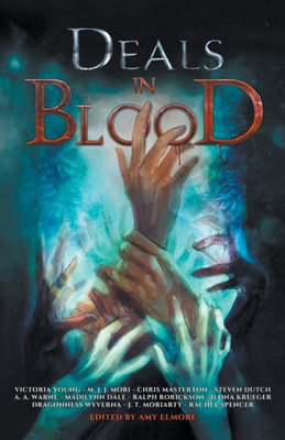 Deals In Blood (Fantasy Anthologies)
