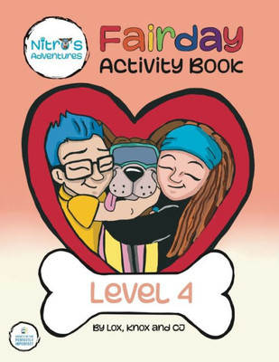 Nitro'S Adventures: Fairday Activity Book Level 4: Fairday