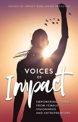 Voices Of Impact