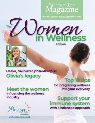 Wellness On Time Magazine: Women In Wellness Edition