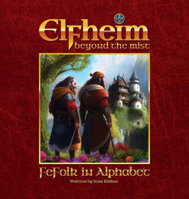 Elfheim - Fefolk In Alphabet: Beyond The Mist