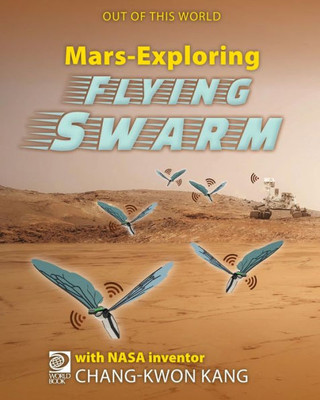 World Book - Out Of This World 2 - Mars-Exploring Flying Swarm
