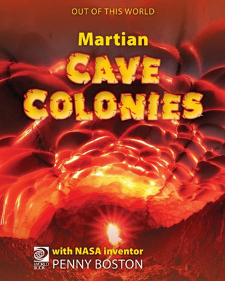 World Book - Out Of This World 2 - Martian Cave Colonies