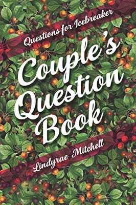 Questions for Icebreaker | Couple's Question Book