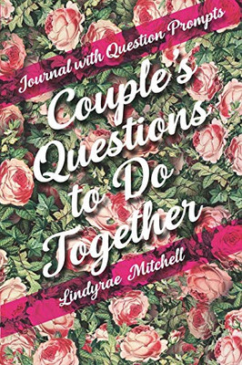 Journal with Question Prompts | Couple's Questions to Do Together