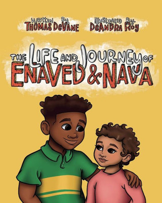 In The Life And Journey Of Enaved And Nava Book Three