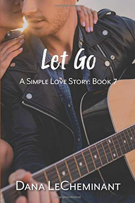 Let Go (A Simple Love Story)